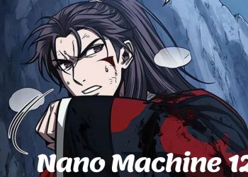 Nano Machine Chapter 121